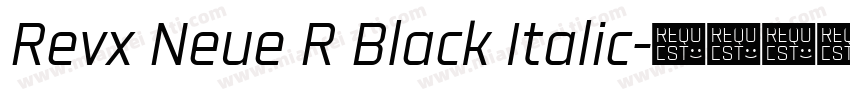 Revx Neue R Black Italic字体转换